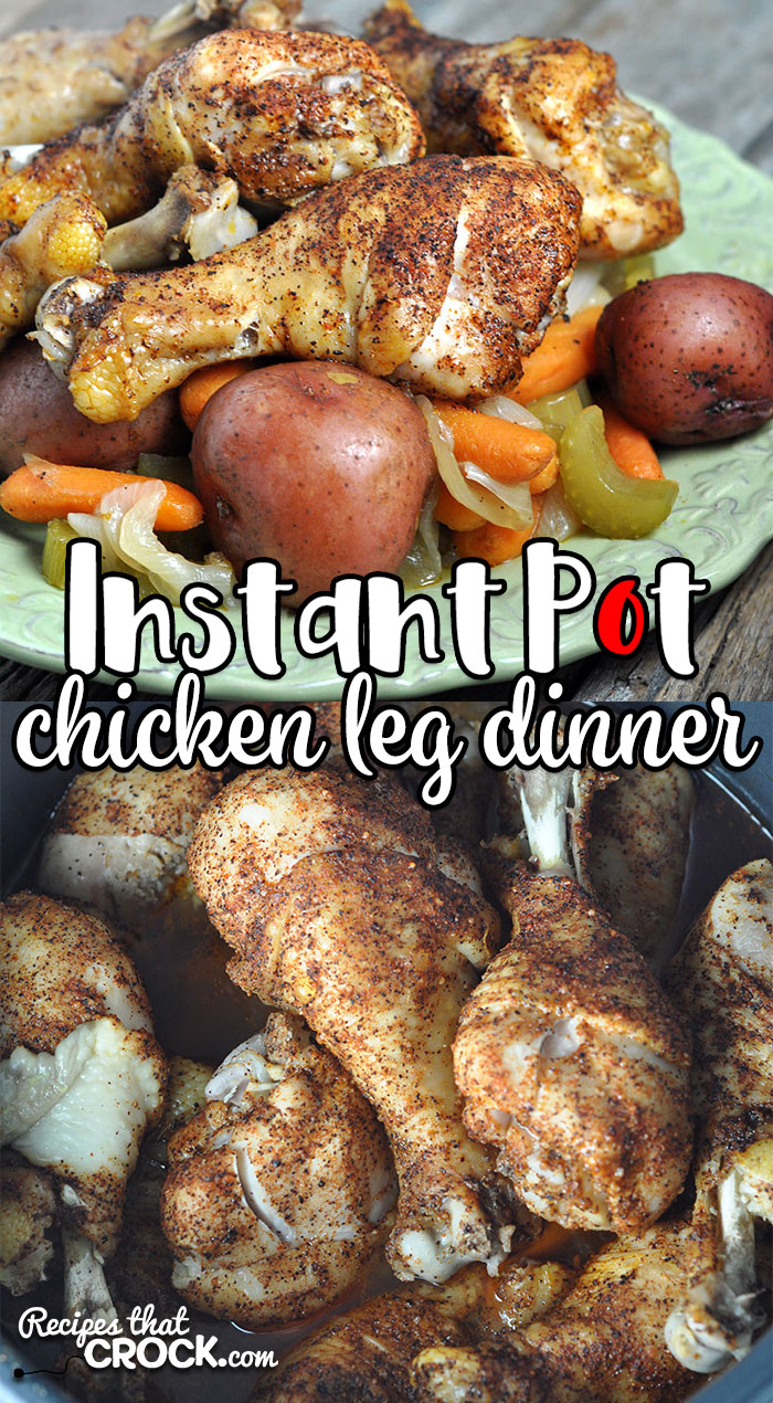 If you need an easy dinner that tastes like it cooked all day, you will definitely want to try this Instant Pot Chicken Leg Dinner! So easy and flavorful!