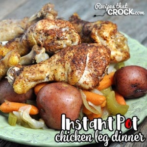 If you need an easy dinner that tastes like it cooked all day, you will definitely want to try this Instant Pot Chicken Leg Dinner! So easy and flavorful!