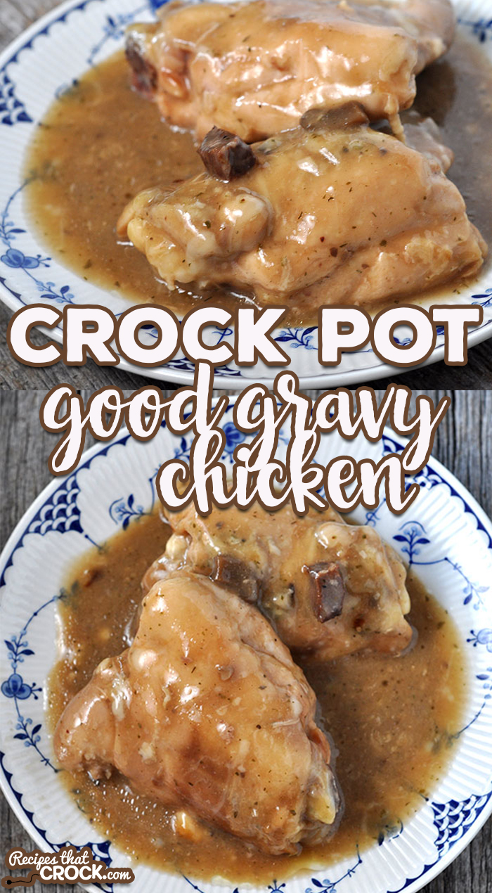 This Crock Pot Good Gravy Chicken will have everyone licking their lips and asking for more! And better yet, it is so easy to put together! via @recipescrock