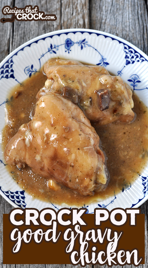 This Crock Pot Good Gravy Chicken will have everyone licking their lips and asking for more! And better yet, it is so easy to put together! via @recipescrock