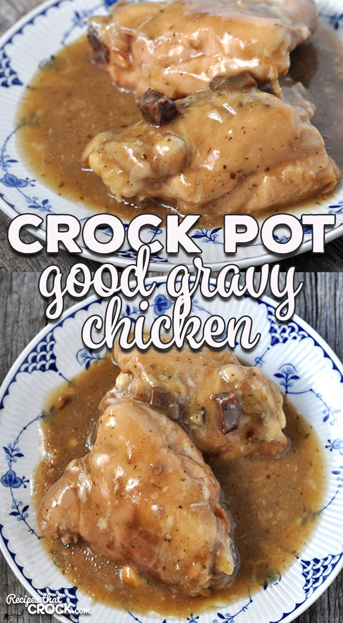 This Crock Pot Good Gravy Chicken will have everyone licking their lips and asking for more! And better yet, it is so easy to put together!