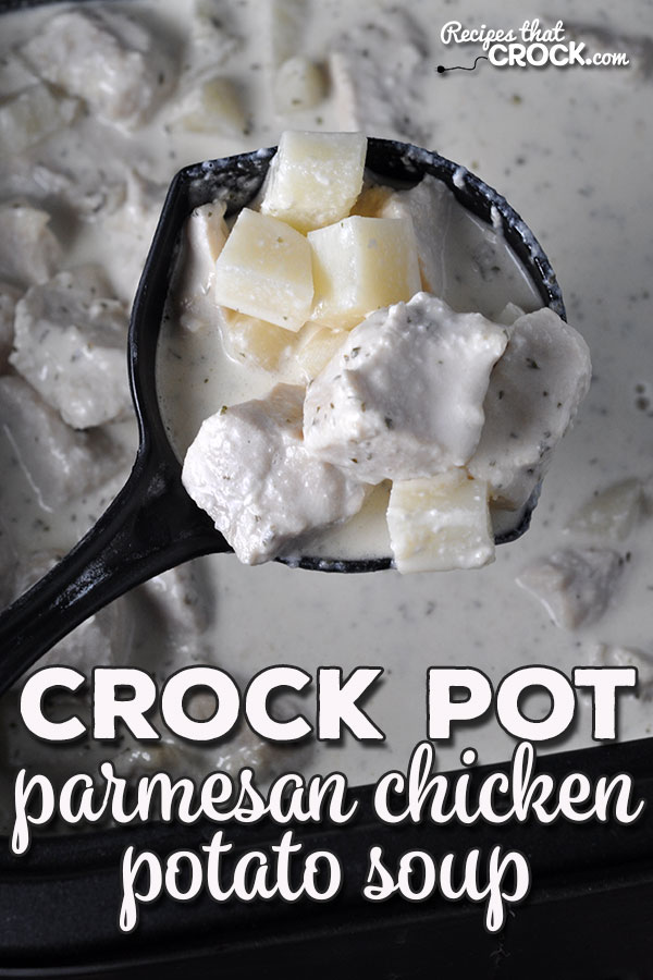 This Crock Pot Parmesan Chicken Potato Soup recipe has a wonderfully delicious flavor and is simple enough for anyone to make!