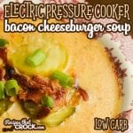 Our Electric Pressure Cooker Bacon Cheeseburger Soup (Low Carb) is one of our favorite soups to make in our Instant Pot and Ninja Foodi. The flavor of this soup is absolutely fantastic!