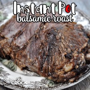 If you are in the mood for a delicious roast that is easy to make and flavorful, then this Instant Pot Balsamic Roast is for you! Even better, it is a quick recipe too!