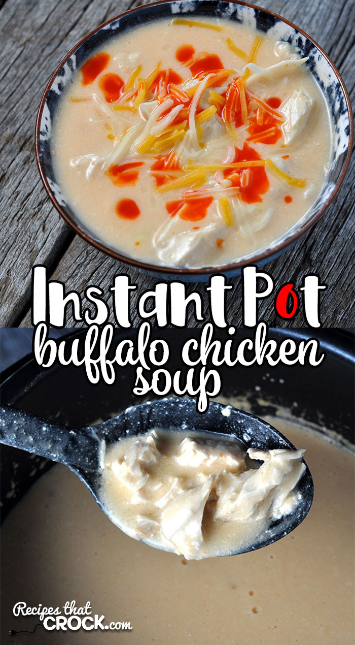 This Instant Pot Buffalo Chicken Soup recipe is sure to be an instant favorite in your home! No one will know how easy it is to make!