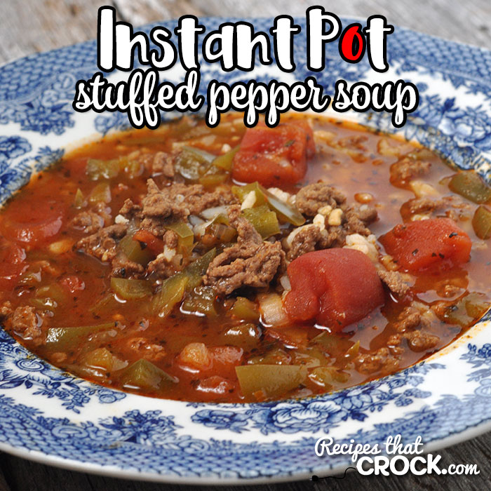 Looking for a quick recipe that is easy, hearty and delicious? Don't miss our Instant Pot Stuffed Pepper Soup! Young and old alike will be asking for more!