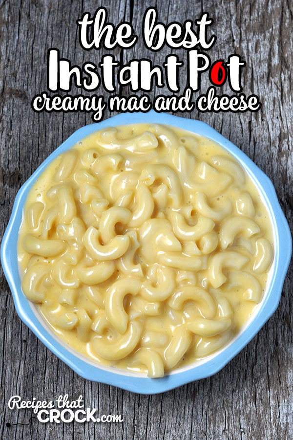 If you are looking for the best, this is The Best Instant Pot Creamy Mac and Cheese recipe. It is easy, cheesy and loved by everyone!