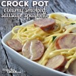 This Creamy Crock Pot Sausage Spaghetti is a super simple recipe that the entire family will love! It is the perfect recipe to mix up spaghetti night!