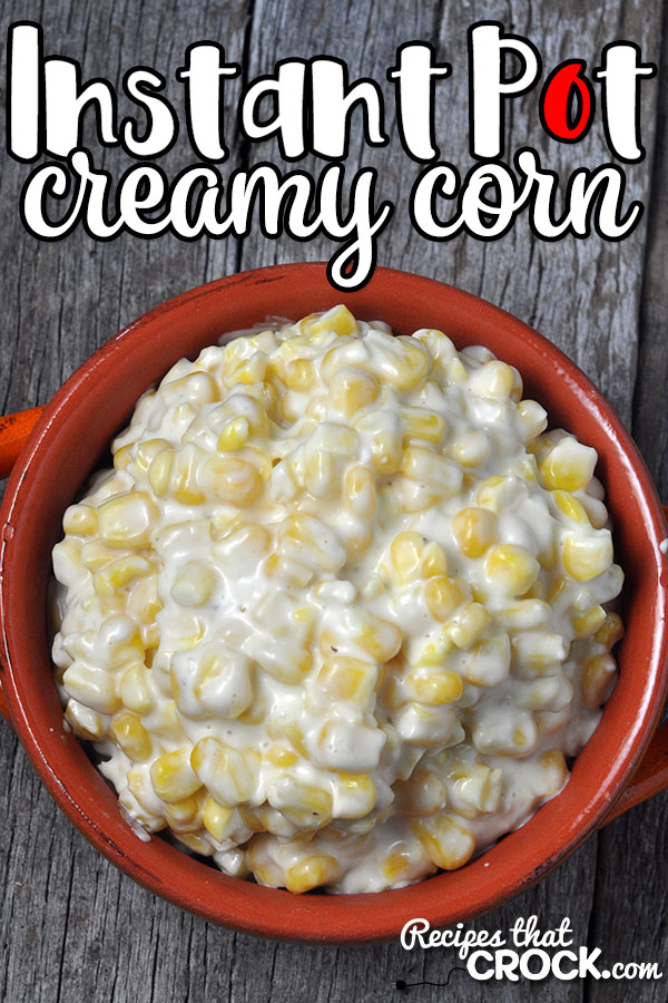 This Creamy Instant Pot Corn recipe is SUPER simple and so delicious! Sweet and savory meet up in this amazing side dish! You won't be disappointed!
