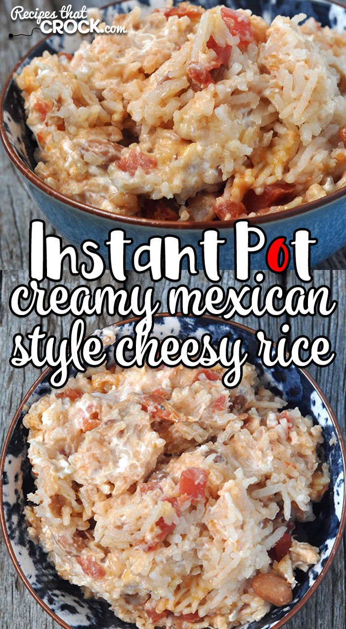 This Creamy Mexican Style Instant Pot Cheesy Rice recipe is so simple, incredibly flavorful and the perfect side for your Mexican feast!