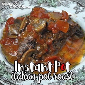 If you are looking for an easy roast recipe that is delicious and can be made after you get off work? Then you don't want to miss this Italian Instant Pot Roast!