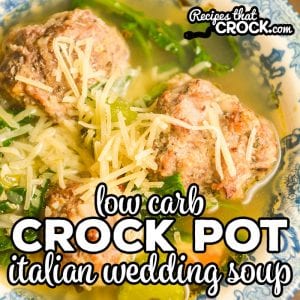 Our Low Carb Crock Pot Italian Wedding Soup is a hearty savory soup. We absolutely love this meatball based soup as a part of our low carb lifestyle.