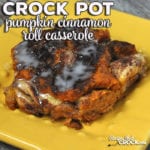 Are you looking for the PERFECT Fall breakfast? This Crock Pot Pumpkin Cinnamon Roll Casserole is easy and delicious and wonderfully Fall-worthy!