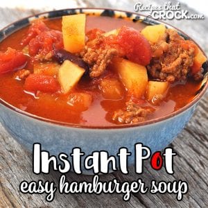 This Easy Instant Pot Hamburger Soup recipe gives you a wonderfully flavored, hearty soup in less than an hour that tastes like it has been cooking all day! 