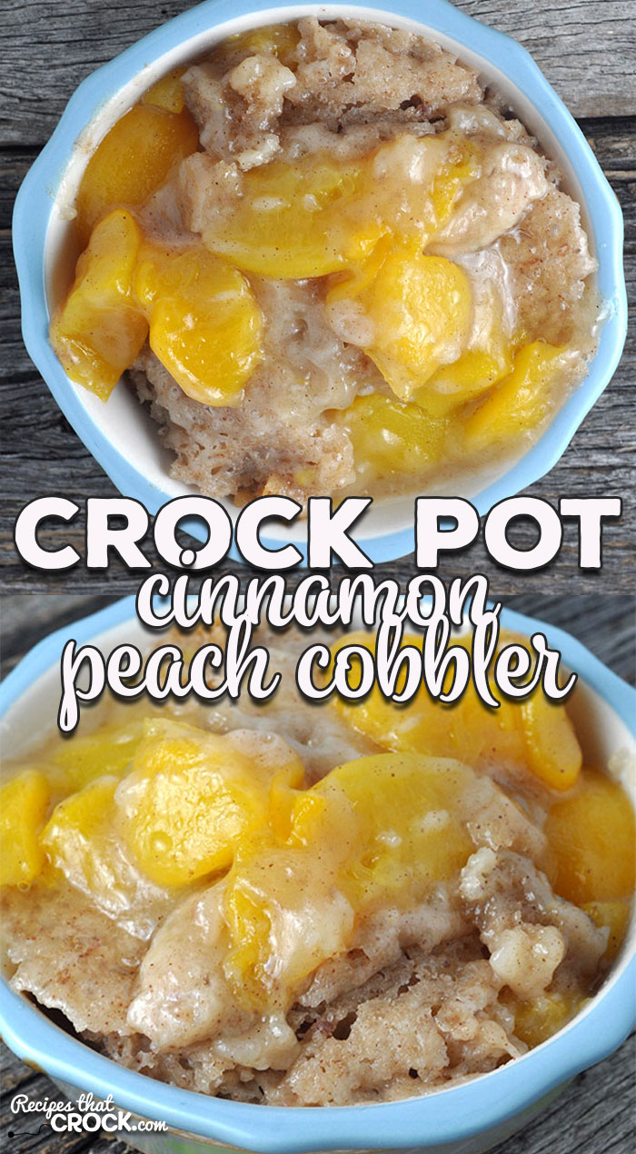 This Crock Pot Cinnamon Peach Cobbler just might be the best peach cobbler you will ever have! Better yet, it is incredibly easy to make!