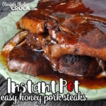 This Easy Instant Pot Honey Pork Steaks recipe is perfect for you when you just need an easy recipe that doesn't take long to cook and is super yummy.