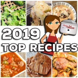 The Top Recipes of 2019 include Crock Pot Recipes, Low Carb Recipes, Electric Pressure Cooker Recipes (for the Instant Pot and Ninja Foodi) and Air Fryer Recipes! These are the 10 recipes readers made the most in 2019.  Recipes including: Crock Pot Bacon Cheeseburger Dip, Air Fryer Roasted Broccoli, Crock Pot Crustless Pizza, Instant Pot Chicken Drumsticks, Crock Pot Cheesy Beefy Mac Casserole, Low Carb Crock Pot Creamy Pizza Soup, Crock Pot Stuffed Pepper Soup and More!