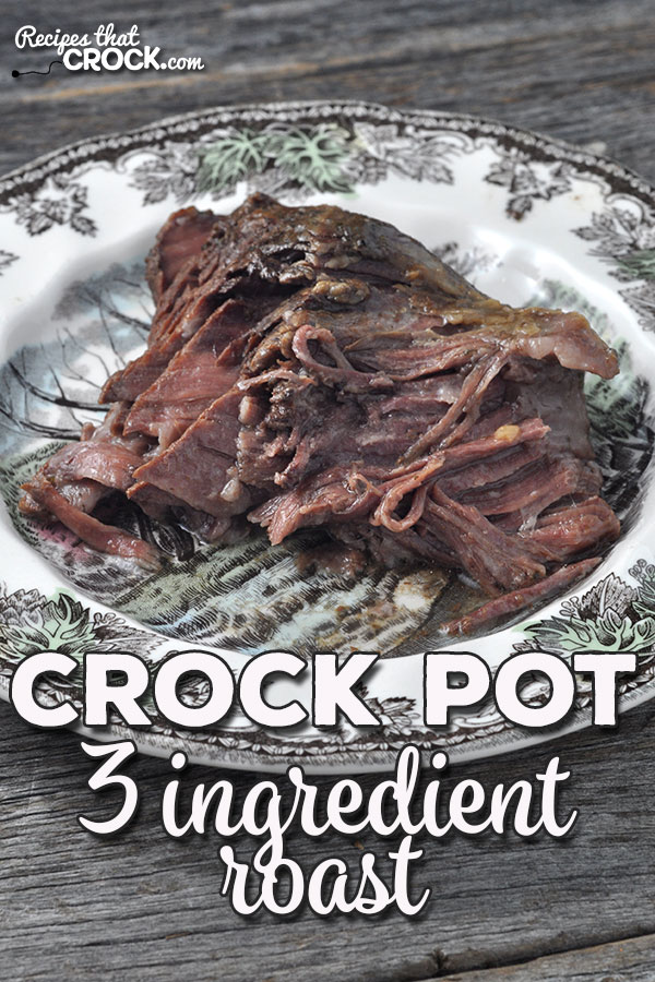 Momma is at it again with an amazing recipe that is simple and flavorful! This 3 Ingredient Crock Pot Roast can be thrown together in a few moments and is so tender and divine!