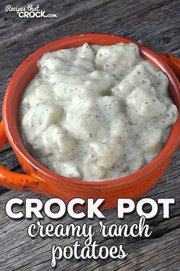 This simple Creamy Crock Pot Ranch Potatoes recipe is absolutely delicious and has a great pop of flavor! It is a great way to change up dinner flavors!