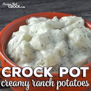This simple Creamy Crock Pot Ranch Potatoes recipe is absolutely delicious and has a great pop of flavor! It is a great way to change up dinner flavors!