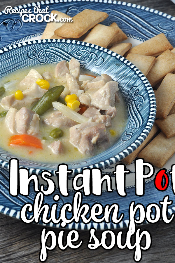 If you are looking for some comfort food that you can easily prepare for dinner on an easy night, this Instant Pot Chicken Pot Pie Soup is your recipe!