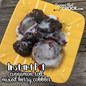 This Instant Pot Cinnamon Roll Mixed Berry Cobbler is the perfect recipe to treat yourself during the week or to take to a potluck! Easy and delicious!