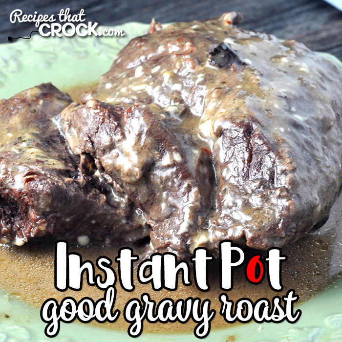 This Instant Pot Good Gravy Roast recipe can take that frozen roast in your freezer and have it fall apart tender in only 90 minutes of cooking! AND it has a good gravy!