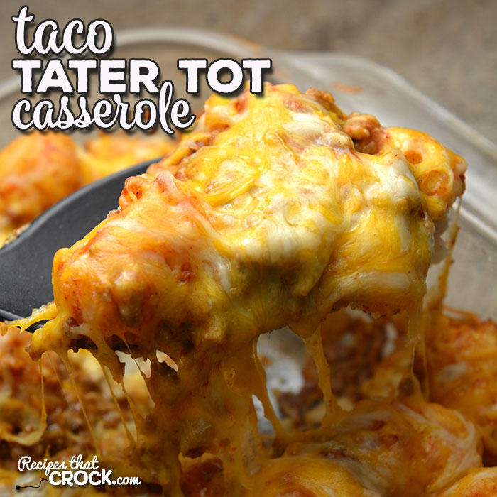 This Taco Tater Tot Casserole recipe for you oven is incredibly simple and absolutely delicious! Everyone will love it and want the recipe!