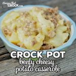 This Beefy Cheesy Crock Pot Potato Casserole is a great casserole for the whole family. Get your meat and potatoes all in one pot! It is SO good!