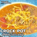 It's beefy; it's cheesy; it's delicious. What is it? Cheesy Crock Pot Taco Soup. You and yours are going to love this cheesy twist on a flavorful favorite!