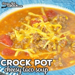 It's beefy; it's cheesy; it's delicious. What is it? Cheesy Crock Pot Taco Soup. You and yours are going to love this cheesy twist on a flavorful favorite!