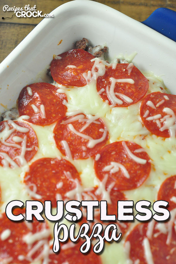 This Crustless Pizza oven recipe is a great weeknight meal that the entire family will enjoy and can be adapted easily to have your favorite pizza toppings!