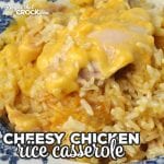 This Cheesy Chicken Rice Casserole for your oven is easy, cheesy and sure to please! It is a great dish for a treat for your family or to take to a potluck!