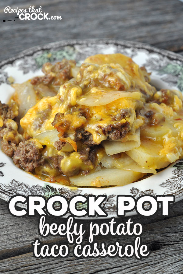 This Crock Pot Beefy Potato Taco Casserole is a delicious way to switch up what you are having for taco night at your house or would be great at a potluck!