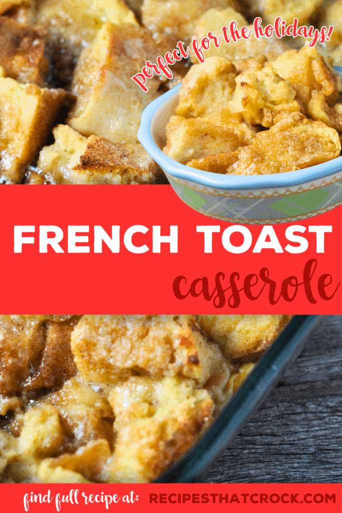This French Toast Casserole can be prepared the night before and only takes 25 minutes to bake in the oven! It is perfect for a delicious hot breakfast in the morning!