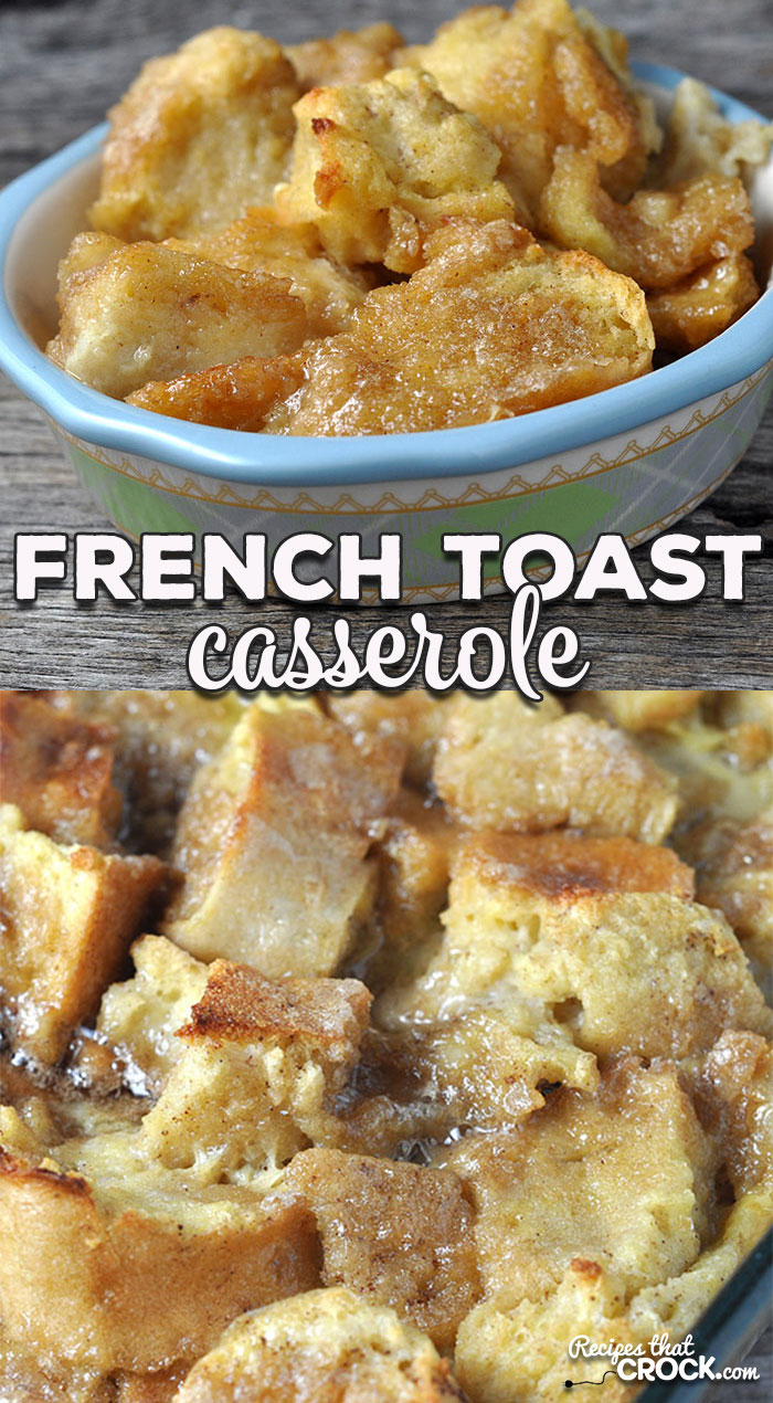 This French Toast Casserole can be prepared the night before and only takes 25 minutes to bake in the oven! It is perfect for a delicious hot breakfast in the morning!