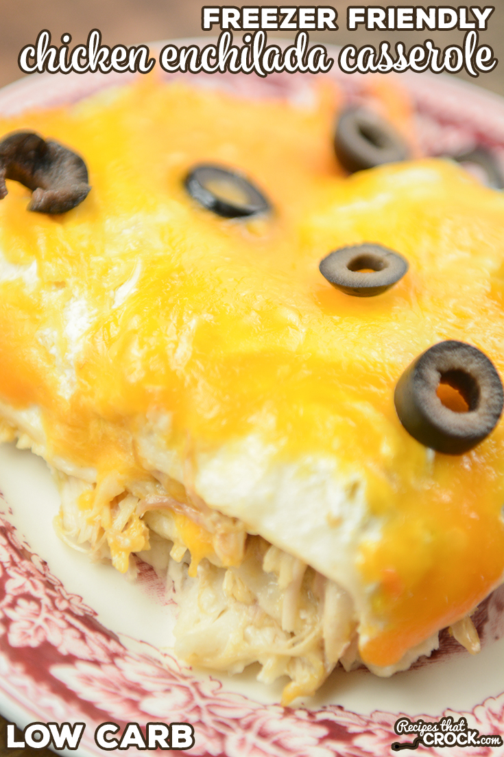 Our Low Carb Chicken Enchilada Casserole takes layers of tortillas, sauce, chicken and cheese to create this family favorite. This freezer friendly recipe is a great make ahead meal.  via @recipescrock