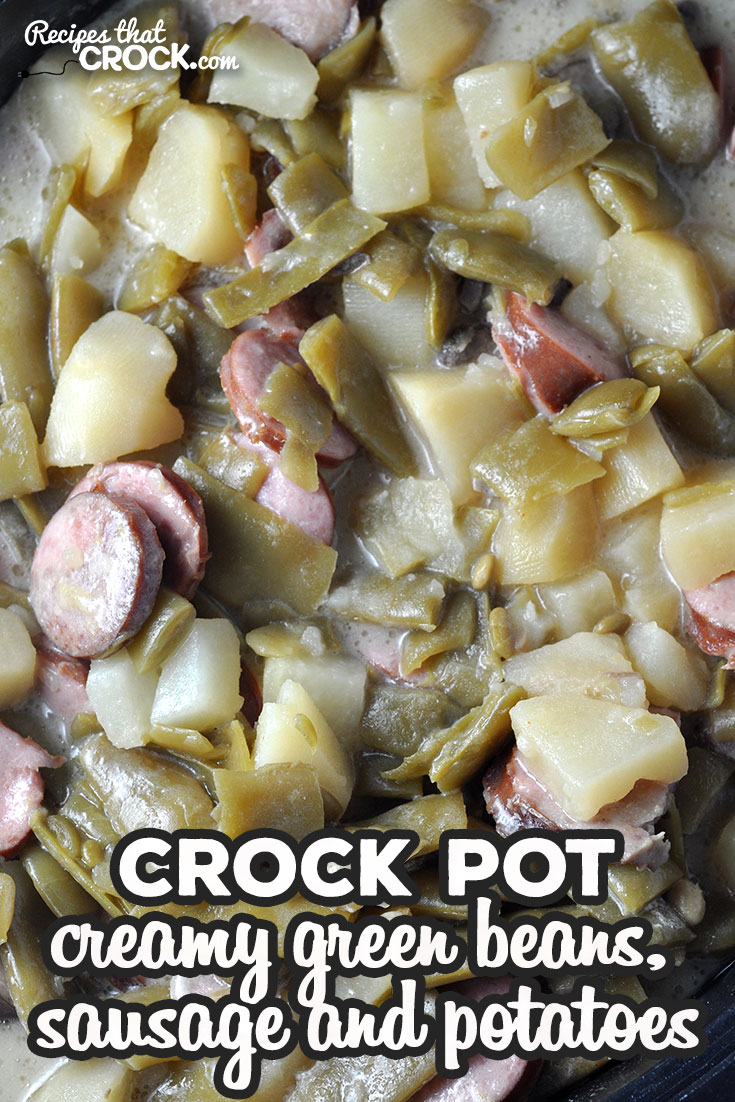 This Creamy Crock Pot Green Beans, Sausage and Potatoes takes one of our tried and true favorites and adds a little something to take it to the next level!  via @recipescrock