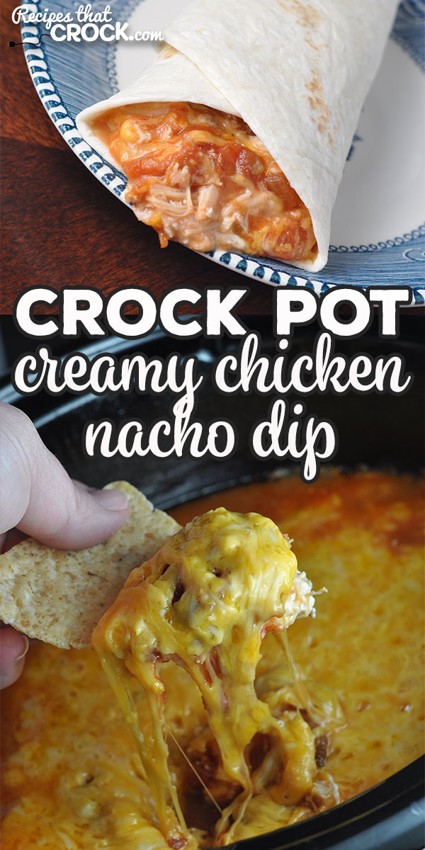 This Creamy Crock Pot Nacho Chicken Dip is super easy to make and can be served as a dip or as a main dish on tortillas! Either way, you'll love it!