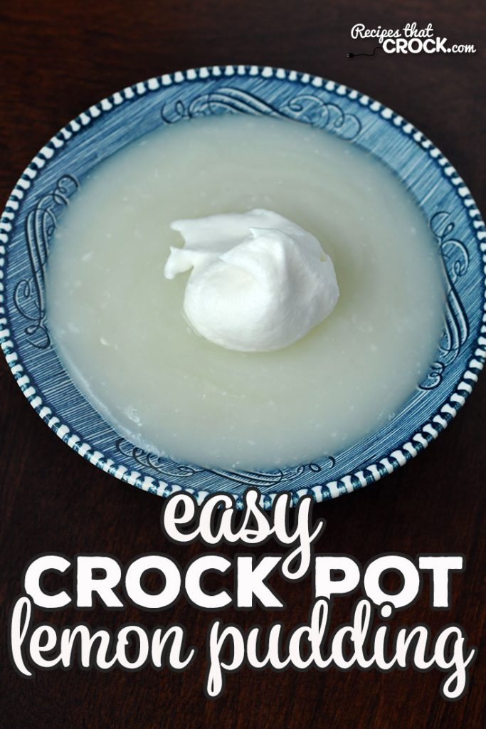 This Easy Crock Pot Lemon Pudding Recipe is a lemon-lover's dream! It is easy to make and filled with lemon flavored goodness! Yum!