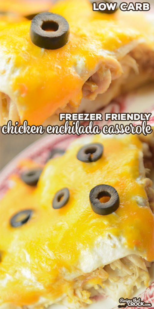 Our Low Carb Chicken Enchilada Casserole takes layers of tortillas, sauce, chicken and cheese to create this family favorite. This freezer friendly recipe is a great make ahead meal.
