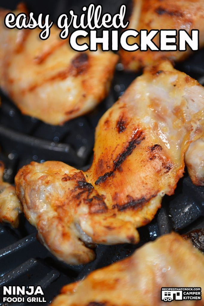 Our Easy Grilled Chicken is super simple and turns out tender and juicy every time! Great fail proof recipe for your outdoor grill or indoor Ninja Foodi Grill.