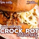 Our quick and easy Crock Pot Italian Beef is a flavorful dish with savory shredded beef and a tomato based pepperoncini sauce. We love eating ours as a sandwich topped with melted mozzarella cheese. Low carb options too!