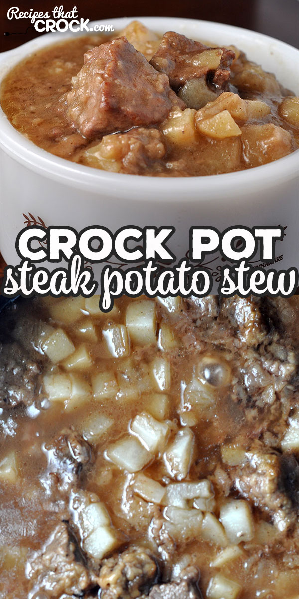 If you enjoy an easy and delectable stew that will fill you up, this Crock Pot Steak Potato Stew is for you! I highly recommend giving it a try! Yum!