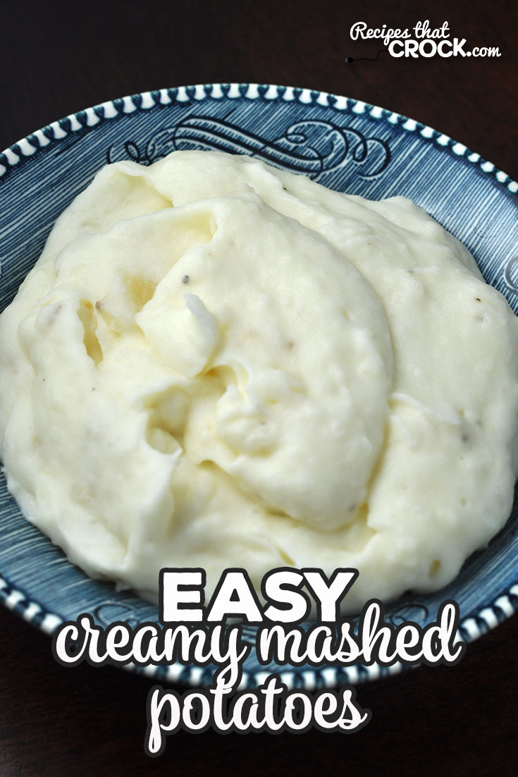 This Easy Creamy Mashed Potatoes recipe is a stove top variation of our beloved Crock Pot No Boil Mashed Potatoes. They are creamy and delicious!
