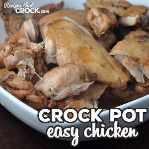 This Easy Slow Cooker Chicken has a wonderful flavor and is tender and juicy! The cooking juices are divine! It is the perfect easy dinner idea!
