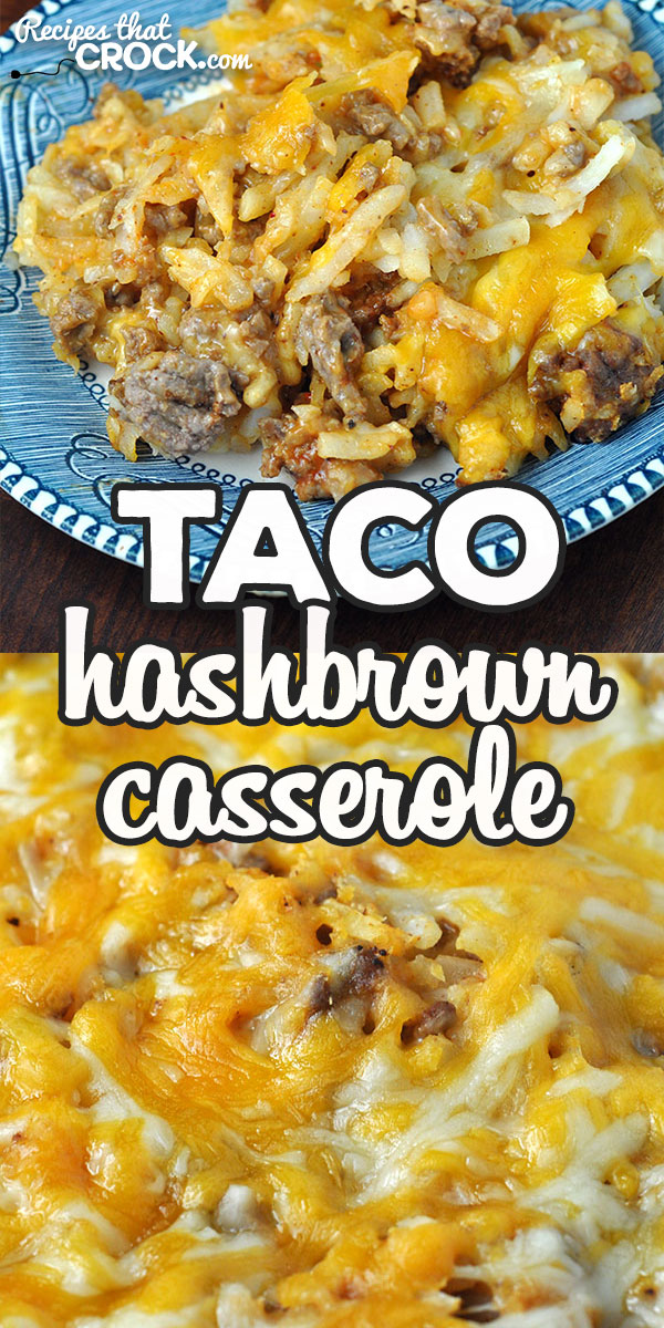 Do you need a quick and easy recipe you can have done in a half hour? This Taco Hashbrown Casserole recipe for your oven is just that and delicious to boot! via @recipescrock