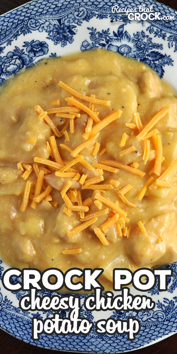 This Crock Pot Cheesy Chicken Potato Soup recipe is super easy and delicious! Everyone at your table from the youngest to oldest will love it! via @recipescrock
