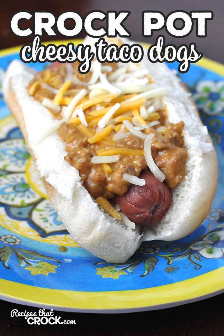This simple Crock Pot Cheesy Taco Dogs recipe is so delicious and great for a treat at home or to take to a party or potluck! via @recipescrock