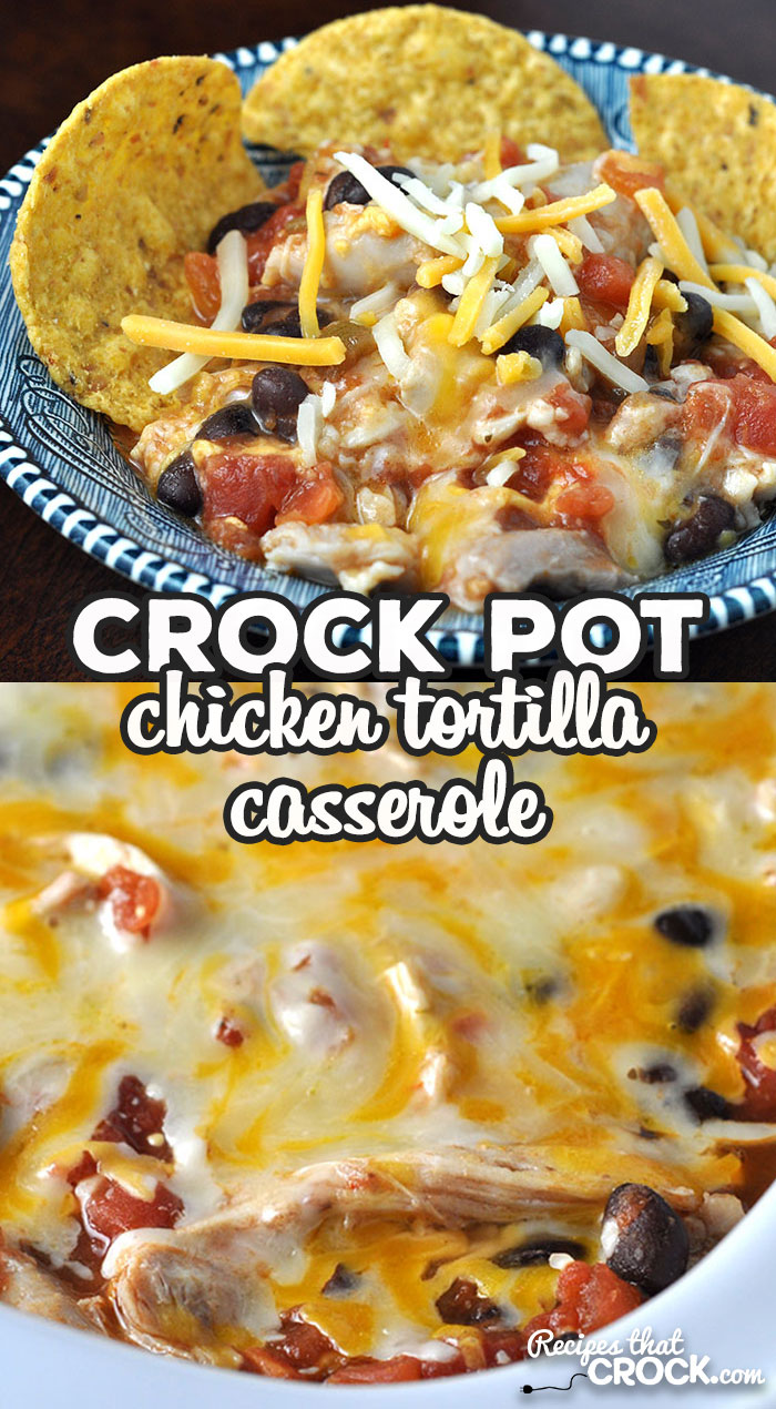 If you are looking for a delicious recipe that can be prepped beforehand and be cooked in an hour, this Crock Pot Chicken Tortilla Casserole is for you! via @recipescrock